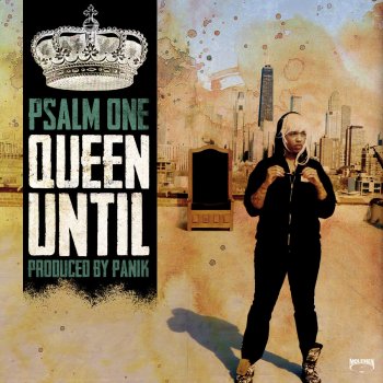 Psalm One feat. Panik Queen Until