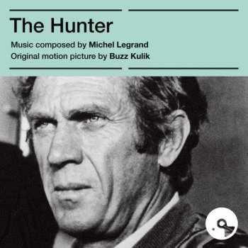 Michel Legrand The Final Chase - 'The Hunter' Original Motion Picture Score