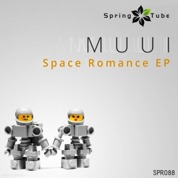 MUUI Space Romance