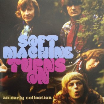 Soft Machine We Know What You Mean