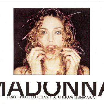 Madonna Drowned World/Substitute for Love (BT & Sasha's Bucklodge Ashram remix)