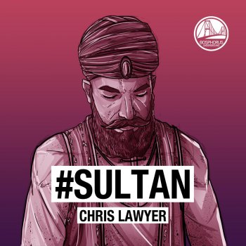 Chris Lawyer Sultan