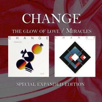 Change feat. Luther Vandross The Glow of Love (Single Version) - Remastered
