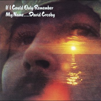 David Crosby I'd Swear There Was Somebody Here