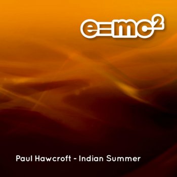 Paul Hawcroft Indian Summer - Radio Edit