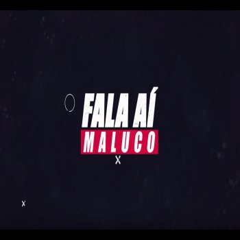 Phoenix Rdc feat. Malabá & Loreta Fala aí Maluco