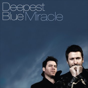 Deepest Blue Miracle (Club Radio Edit)