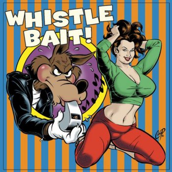 Various Artists Whistle Bait