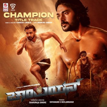 B. Ajaneesh Loknath Champion - Title Track (From "Champion")