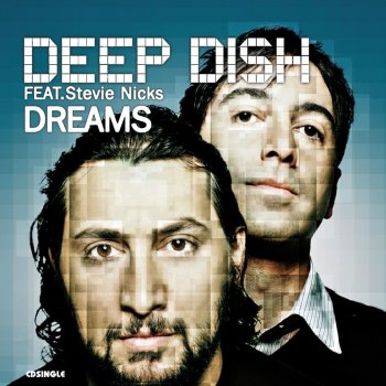 Deep Dish Dreams (Tocadisco Edit)