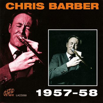 Chris Barber Won't You Come Home Bill Bailey