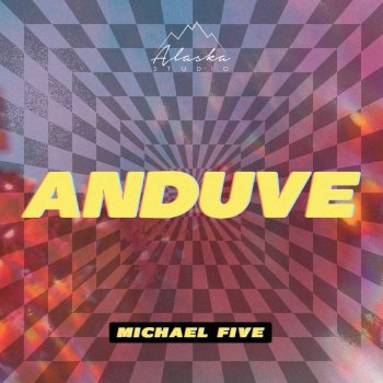 Michael Five Anduve