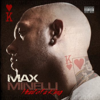 Max Minelli Heart of a King
