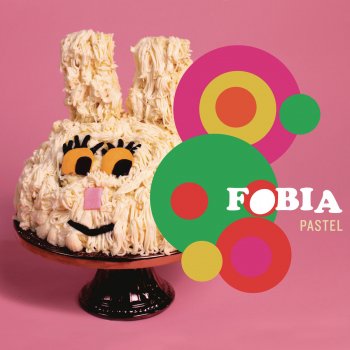 Fobia Camila - Pastel - En Vivo