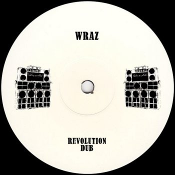 Wraz. Revolution Dub