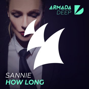 Sannie How Long - Extended Mix