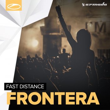 Fast Distance Frontera - Radio Edit