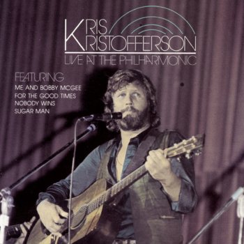 Kris Kristofferson It Sure Was (Love) [with Rita Coolidge] (Live at the Philharmonic)