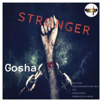 Gosha, Max Olsen & Alexey Sharapoff Stronger - Alexey Sharapoff & Max Olsen Remix
