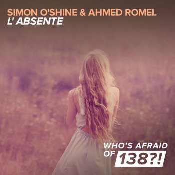 Simon O'Shine feat. Ahmed Romel L'absente (Radio Edit)