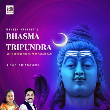 Priyadarshini feat. Mahesh Mahadev Bhasma Tripundra Dharaya