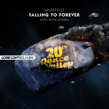 Wildstylez feat. Noah Jacobs Falling to Forever (Radio)