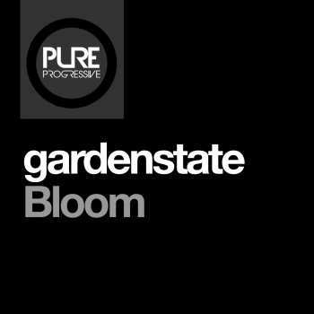 gardenstate Bloom - Extended Mix