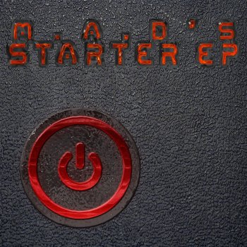 M.A.D'S Starter - Original Version