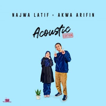 Najwa Latif Tak Kisah Pun (feat. Akwa Arifin) - Acoustic