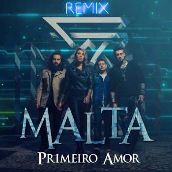 Malta, Marcos & Belutti & Bolth Primeiro Amor - Remix