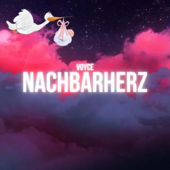 Voyce Nachbarherz