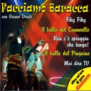 Gianni Drudi Facciamo baracca/Remix