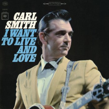 Carl Smith I Dreamed of an Old Love Affair