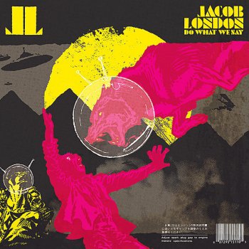 Jacob London Do What We Say (Catalog Remix)
