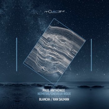 Paul Anthonee Nemesis (Blancah Remix)