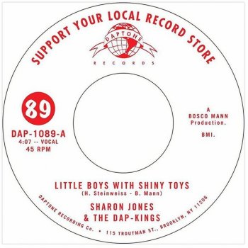 Sharon Jones & The Dap-Kings Little Boys With Shiny Toys