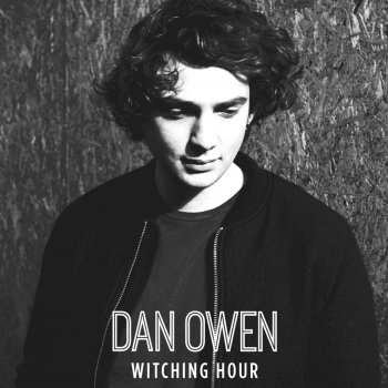 Dan Owen Witching Hour