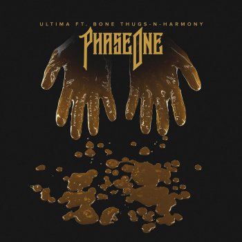 Bone Thugs-N-Harmony feat. PhaseOne Ultima