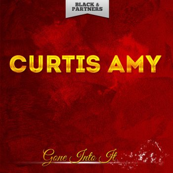 Curtis Amy Annsome - Original Mix