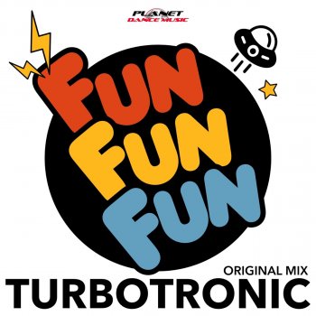Turbotronic Fun Fun Fun