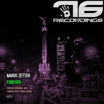 Mario Zetter Forever - Original Mix