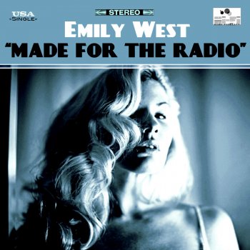Emily West Made for the Radio