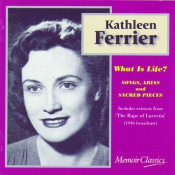 Kathleen Ferrier Have Mercy, Lord (Erbarme dich. Bach, St Matthew Passion)
