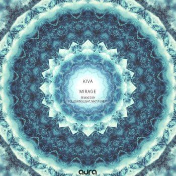 KIVA Mirage - Original Mix