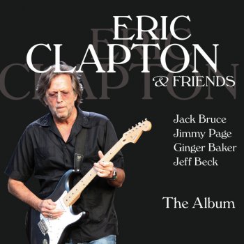 Eric Clapton Honey in Your Hips