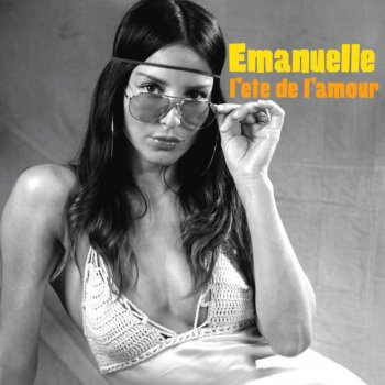 Emanuelle L'été de l'amour (Radio Edit)