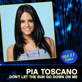 Pia Toscano Don't Let the Sun Go Down On Me (American Idol Performance)