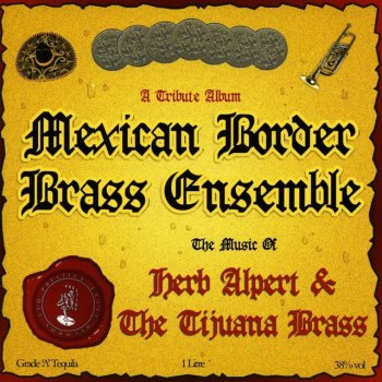 Mexican Border Brass Ensemble Rise