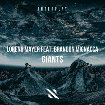 Loreno Mayer Giants (feat. Brandon Mignacca)