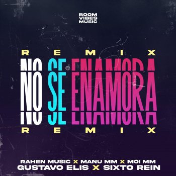 Rahen Music No Se Enamora (Remix)